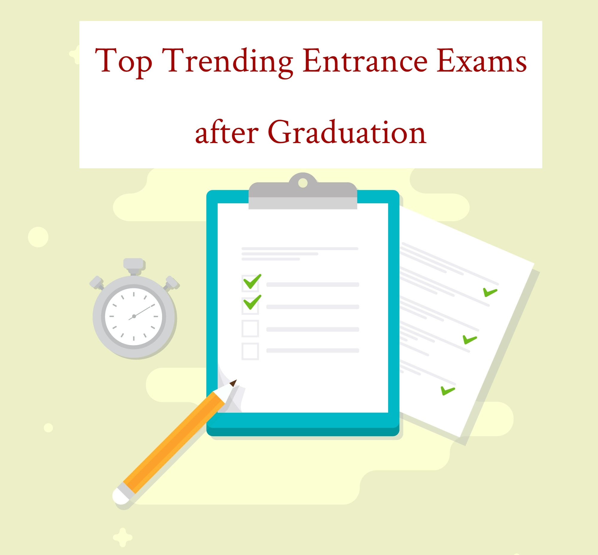 top-trending-entrance-exams-after-graduation