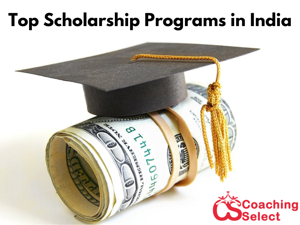 Top Scholarship Programs In India For December